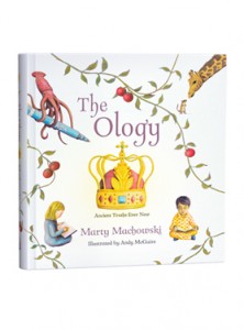 The Ology - Theology for Kids by Marty Machowski