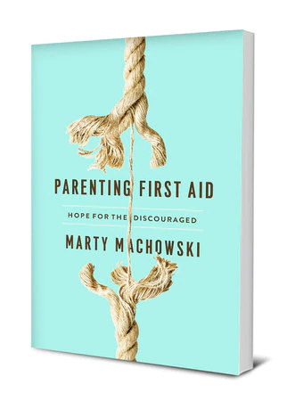 Parenting First Aid Marty Machowski